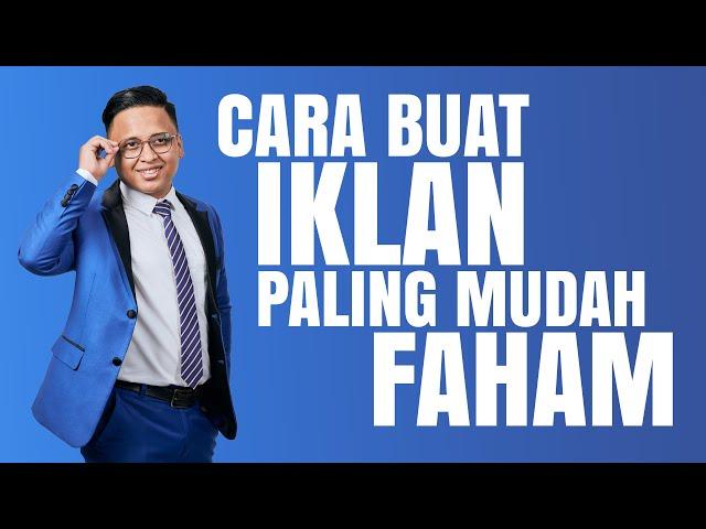 [2022] - Cara buat iklan facebook ads paling mudah faham