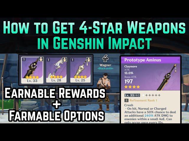 How to Get 4-Star Weapons in Genshin Impact (Reward & Farmable Options) | Genshin Impact Guide