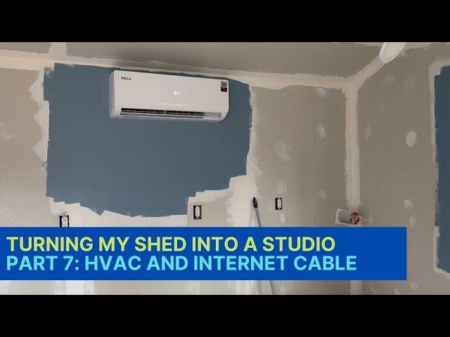 Turning my Shed into a Hobby Studio - Part 7: HVAC and Internet Fiber