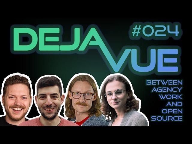 DejaVue #E024 - Between Agency Work and Open Source (with Zoey and Dan from SIDESTREAM)