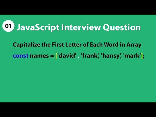 Capitalize First Letter of Each Word in Array in JavaScript