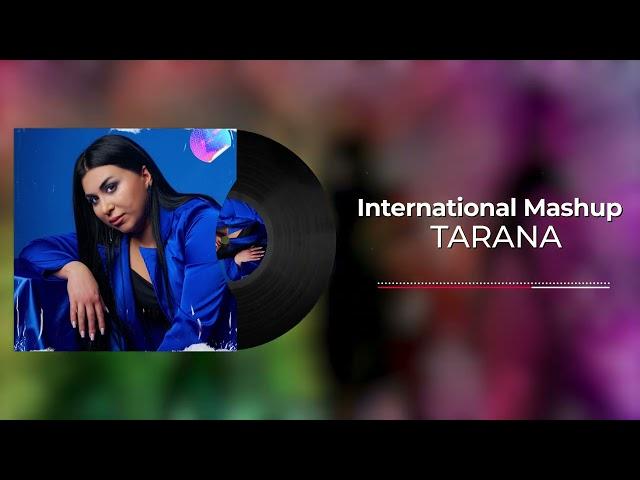 Tarana - International Mashup ( Белые Розы, Дискотека)