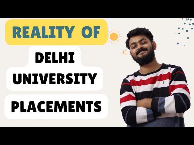 DU placements ki reality kya h ? honest talk