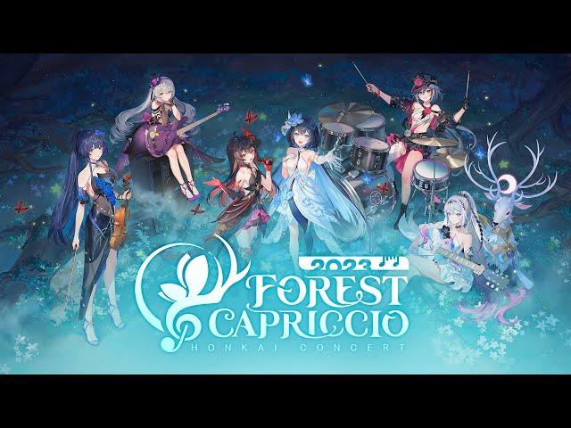 Honkai Impact 3rd Forest Capriccio Online Concert