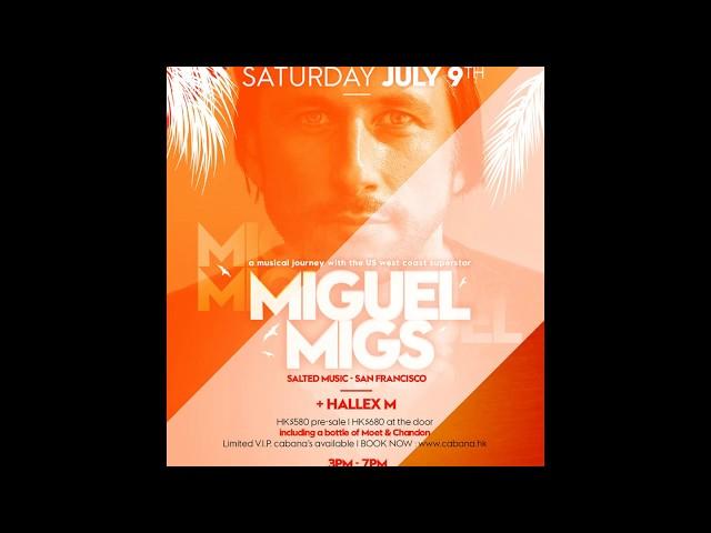 Miguel Migs @ Cabana Rooftop, Hong Kong  Salted Music  Live Mix