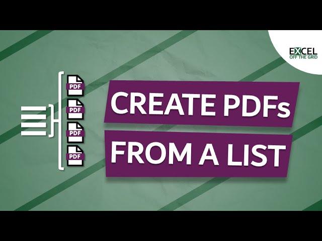 Create multiple PDFs based on a list in Excel | Excel Off The Grid