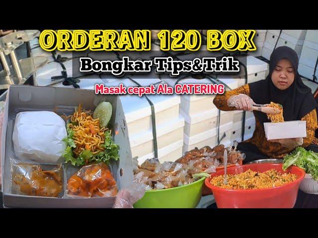 TIPS MASAK CATERINGAN ORDERAN 120 PORSI NASI KOTAK #cooking #idejualan #nasibox #niahermanto #umkm