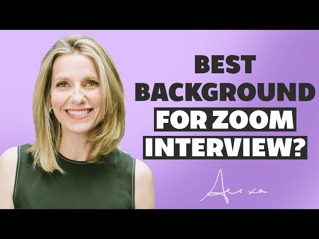 The Best Background For Video Interviews (Zoom, Skype, Teams)