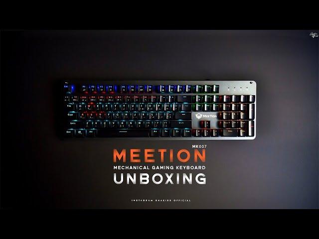 Unboxing Meetion MK007 Mechanical gaming keyboard . Best budget mechanical keyboard ??