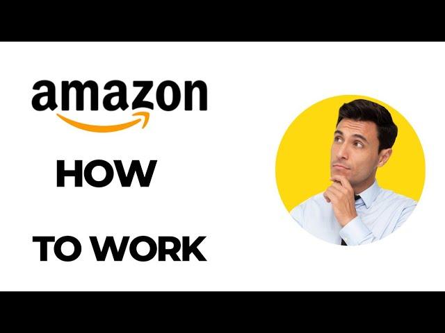 How to Work on Amazon | Amazon basic features | Technical Ikram