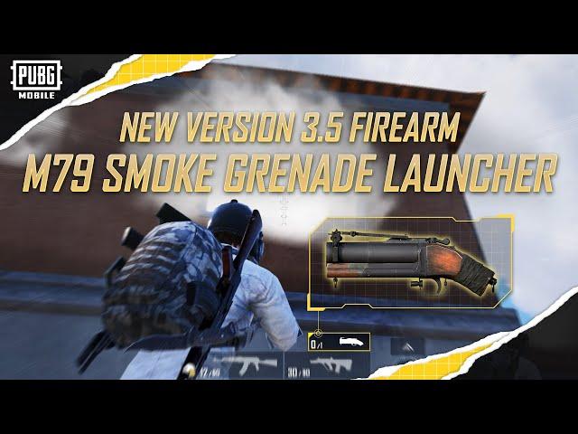 PUBG MOBILE | M79 SMOKE GRENADE LAUNCHER