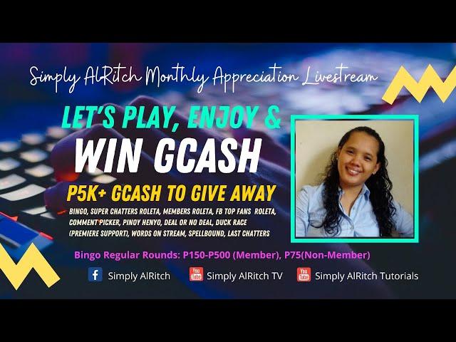 Simply AlRitch Tutorials 1st Appreciation Livestream (2022) #gcash #giveaway #supportersday #games