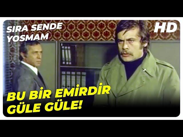 Sıra Sende Yosmam - Komiser İsmet, Görevden Alındı! | Romina Terry Eski Türk Filmi