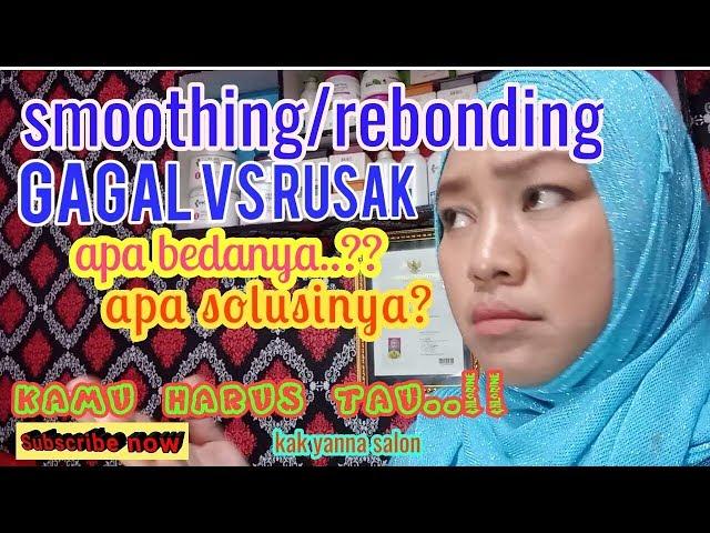 Belajar Smoothing rebonding pemula || perbedaan antara smoothing gagal dan rusak || kak yanna salon