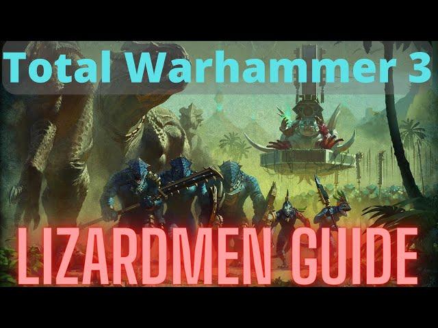 Lizardmen In Depth Guide! TW3 Immortal Empires