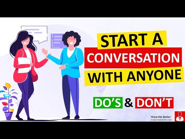 How to Start a conversation with Stranger easily (Do's and Don't)