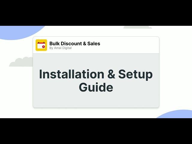 Shopify Bulk Discount Manager - Install & Setup Guide