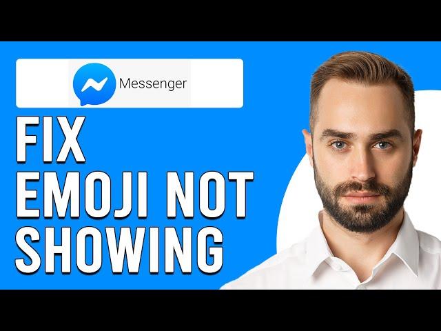 How To Fix Emoji Not Showing On Messenger (How To Fix Missing Emojis On Messenger)