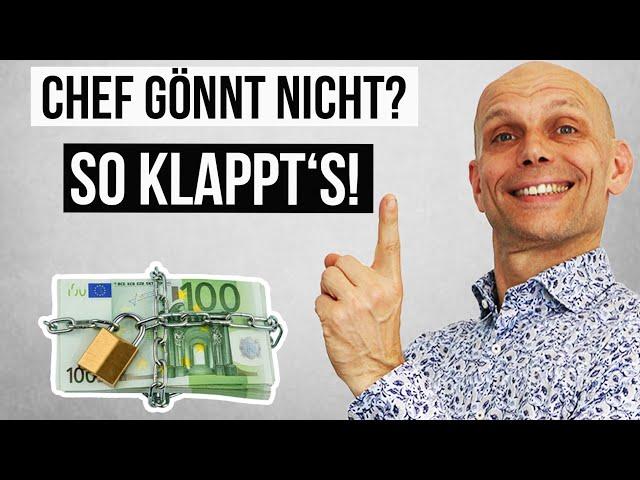 Gehaltserhöhung abgelehnt? So klappt’s doch noch!