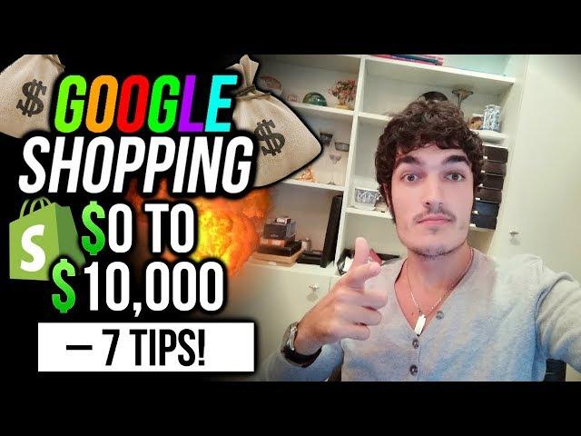 Shopify $0 To $10,000 With Google Ads - 6 KEY Tips!