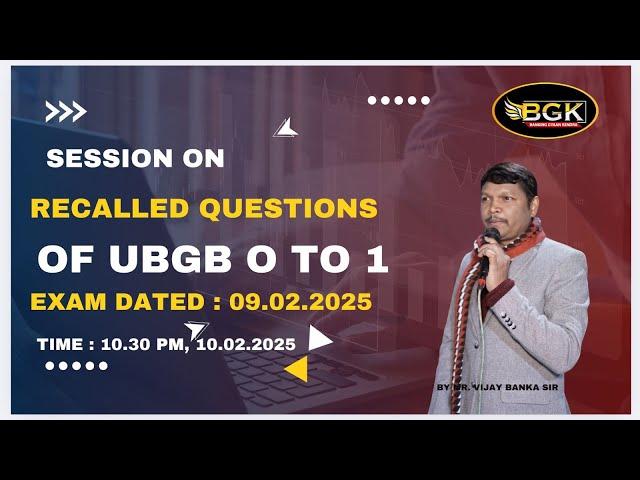 Recalled Questions of UBGB office Assistant to Officer Exam dtd  09 02 2025