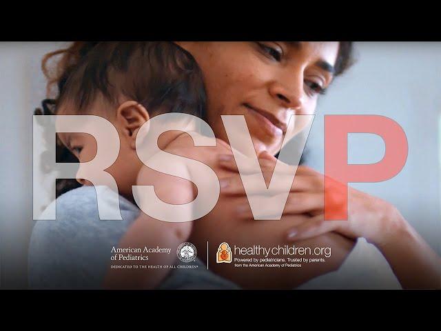 RSV Season: RSVP Yes to a Healthy Baby! | AAP