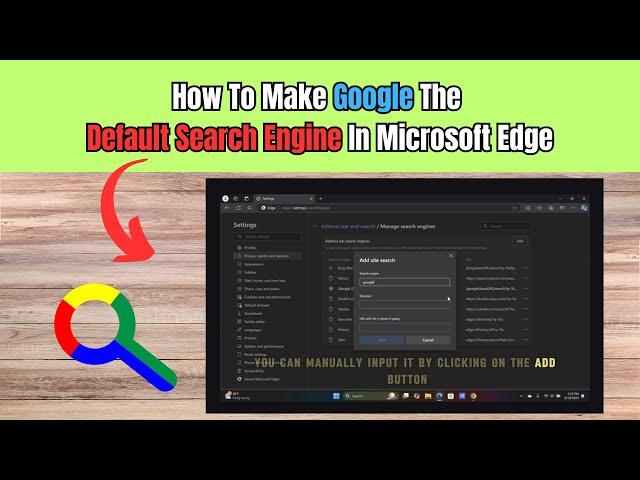 How To Make Google The Default Search Engine In Microsoft Edge