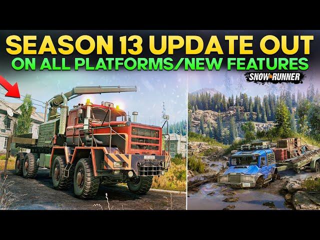 New Huge Season 13 Update Out in SnowRunner Everything You Need to Know