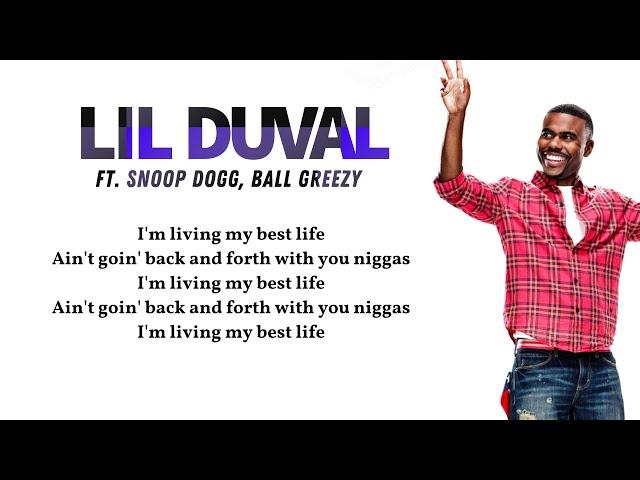 Lil Duval - Smile (Living My Best Life) (Lyrics video) ft. Snoop Dogg, Ball Greezy "