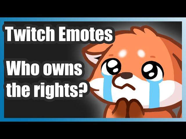 Twitch Emotes Copyrights: Everything You Should Know