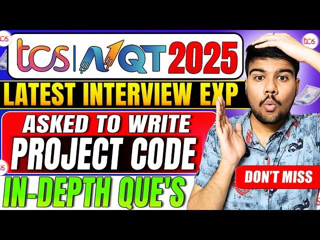 TCS NQT 2025 Latest Interview experience: Unexpected Que's You Won't Believe!