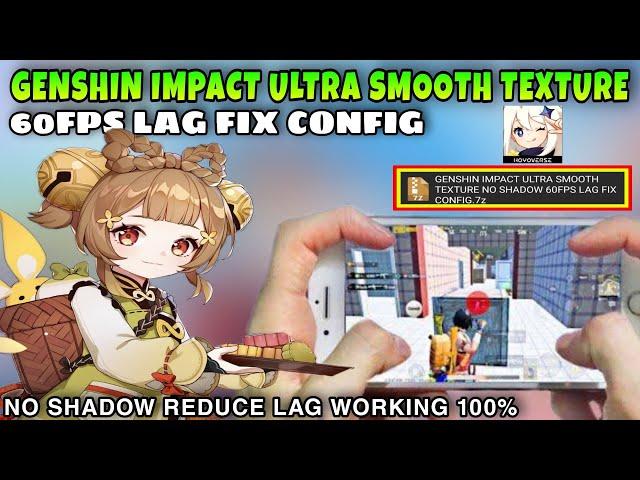 Genshin Impact Low Texture 60Fps | Genshin Impact Config | Fix Lag On Genshin Impact on Android