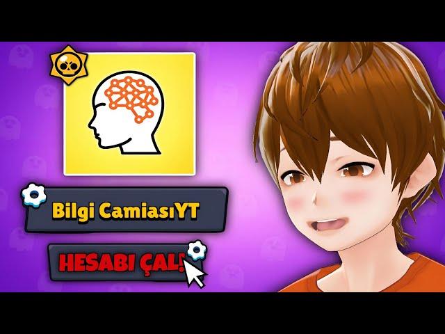 KARDEŞİMİN BRAWL STARS HESABINI ÇALDIM  @BilgiCamiasi