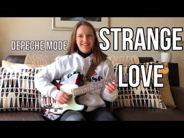 STRANGE LOVE - DEPECHE MODE - Guitar Cover | Lauren Hastie