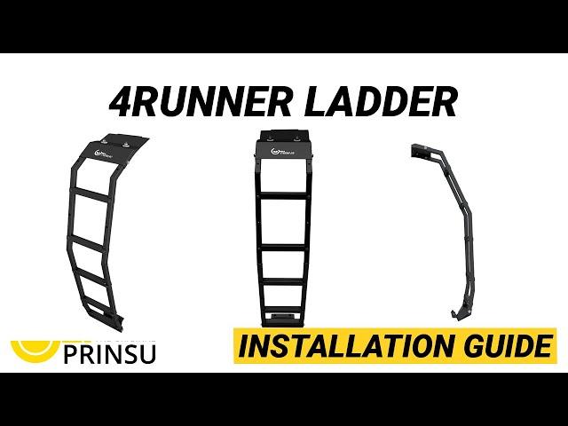 PRINSU INSTALL: 4Runner Ladder