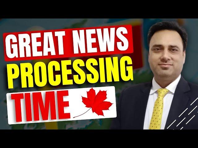 Great News: New IRCC Processing Times | Canada Visa Updates | IRCC Updates