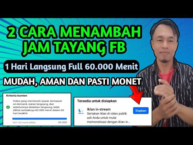 2 Cara Menambah Jam Tayang Facebook Pro & Halaman || Monetisasi Iklan In-stream FB