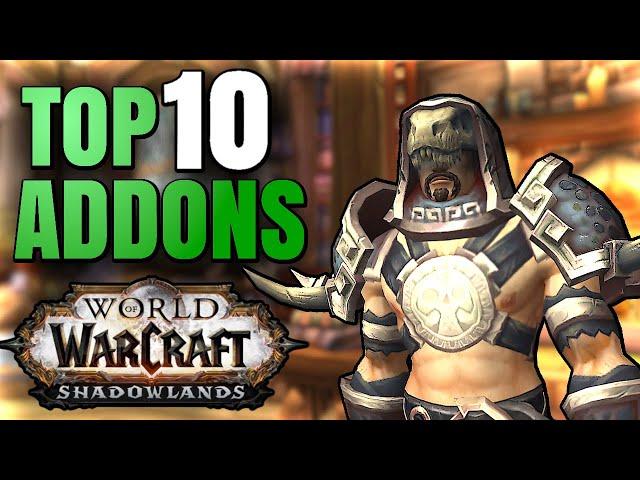 Top 10 Addons for Shadowlands 2022