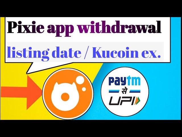 75$ Pixie App Withdrawal || Pixie App Withdrawal process || Pix Token swap|| pix token listing