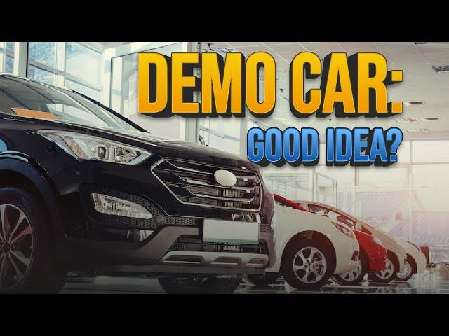 What Is a Demo Car and Should I Buy One? [What to Look For]