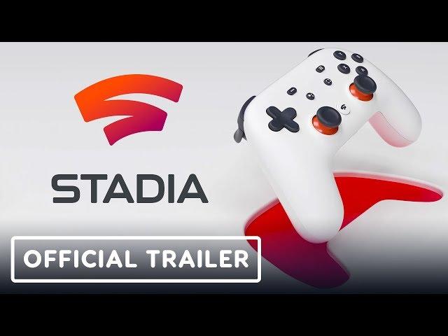 Google Stadia: Everything You Need to Know Before Launch - Official Trailer