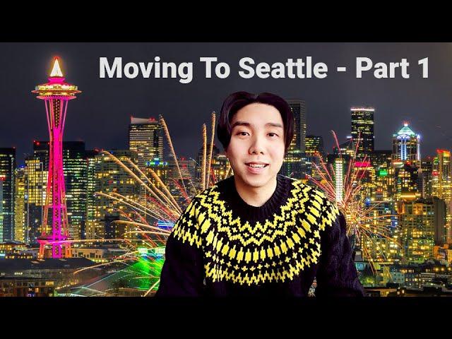 Moving To Seattle Part 1 - What's It Really Like Here + Moving Tips!