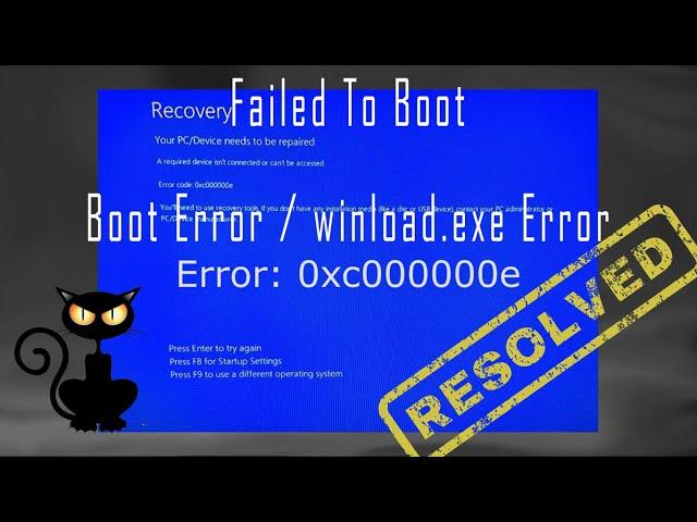 Solution to boot error 0xc000000e by rebuilding BCD | winload.exe error | Fail to boot in Windows