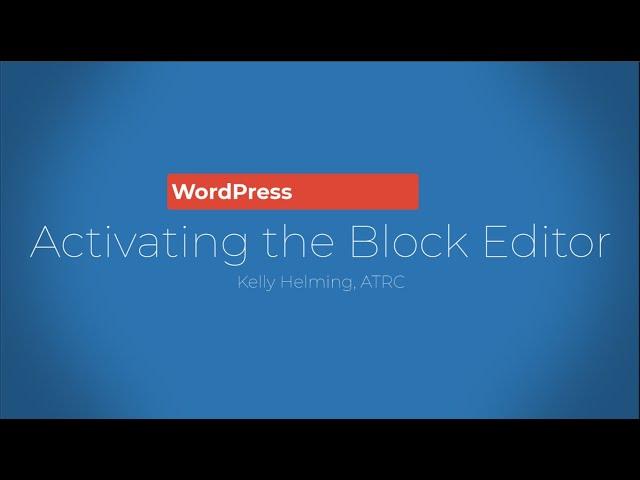 How to Switch to the Block Editor