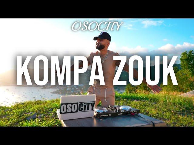 Kompa Zouk Mix 2022 | The Best of Kompa Zouk 2022 BY OSOCITY