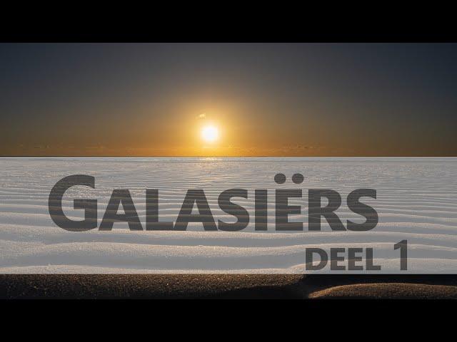 Galasiërs- Deel 1