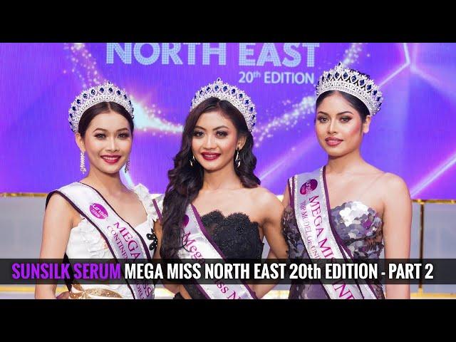 Sunsilk Serum Mega Miss North East 20th Edition || Grand Finale || LIVE  (PART-II)