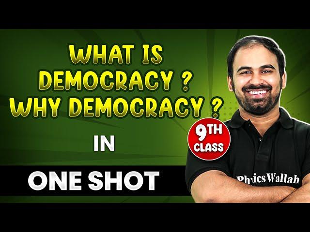 WHAT IS DEMOCRACY? WHY DEMOCRACY? in 1 Shot | FULL Chapter Coverage (THEORY+PYQs) | Class-9th SST