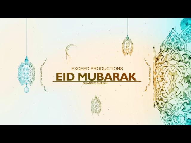 Eid Mubarak | Exceed Productions