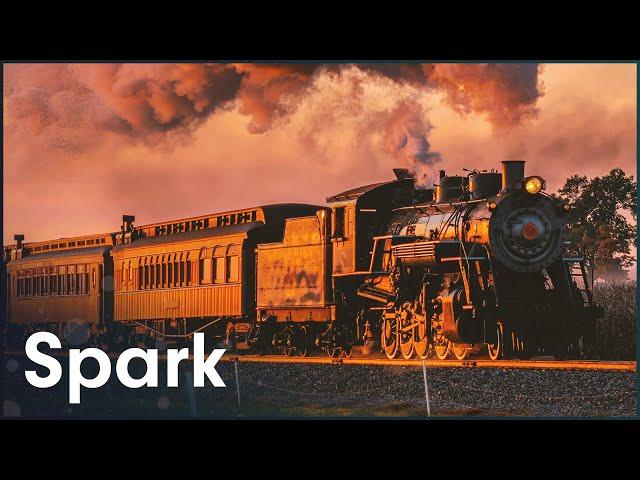 How Trains Changed The World | Power: Railways